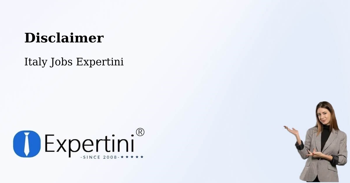 Disclaimer – Oderzo - Italy Jobs Expertini